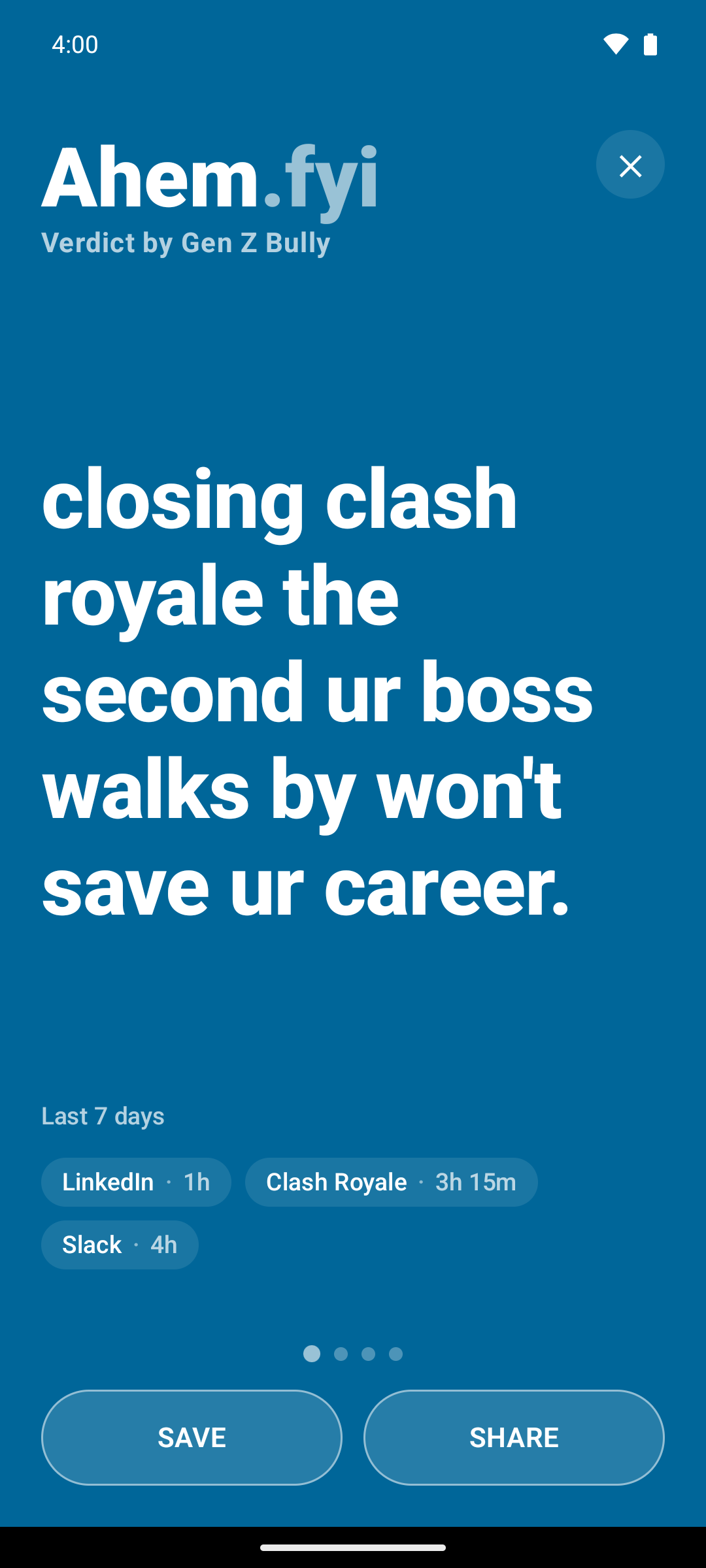 Ahem Android app screenshot showing a roast about Clash Royale during work hours.