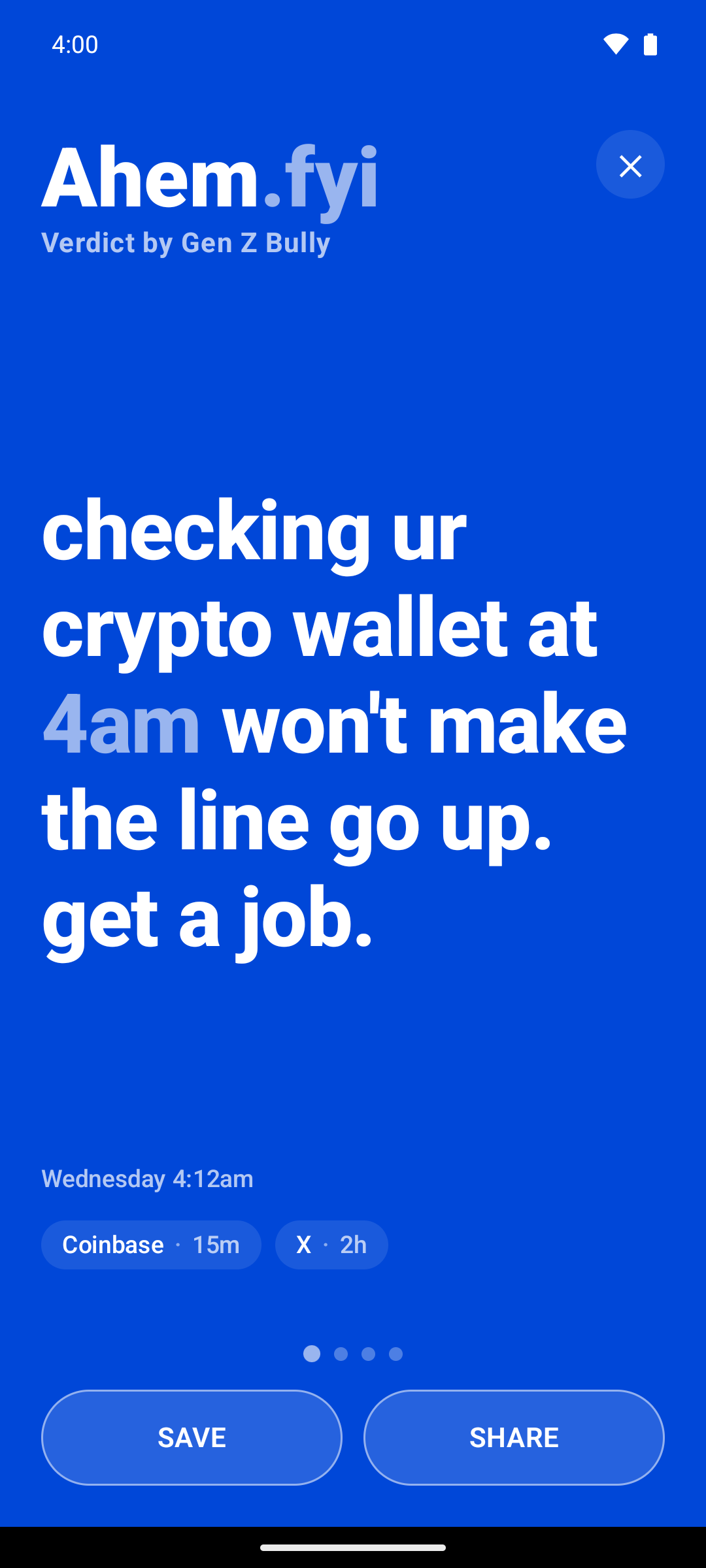 Ahem Android app screenshot showing a roast about checking a crypto wallet at 4 a.m.