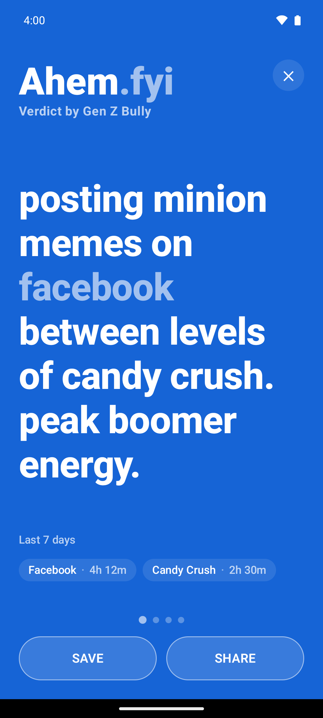 Ahem Android app screenshot showing a roast about Facebook minion memes and Candy Crush.