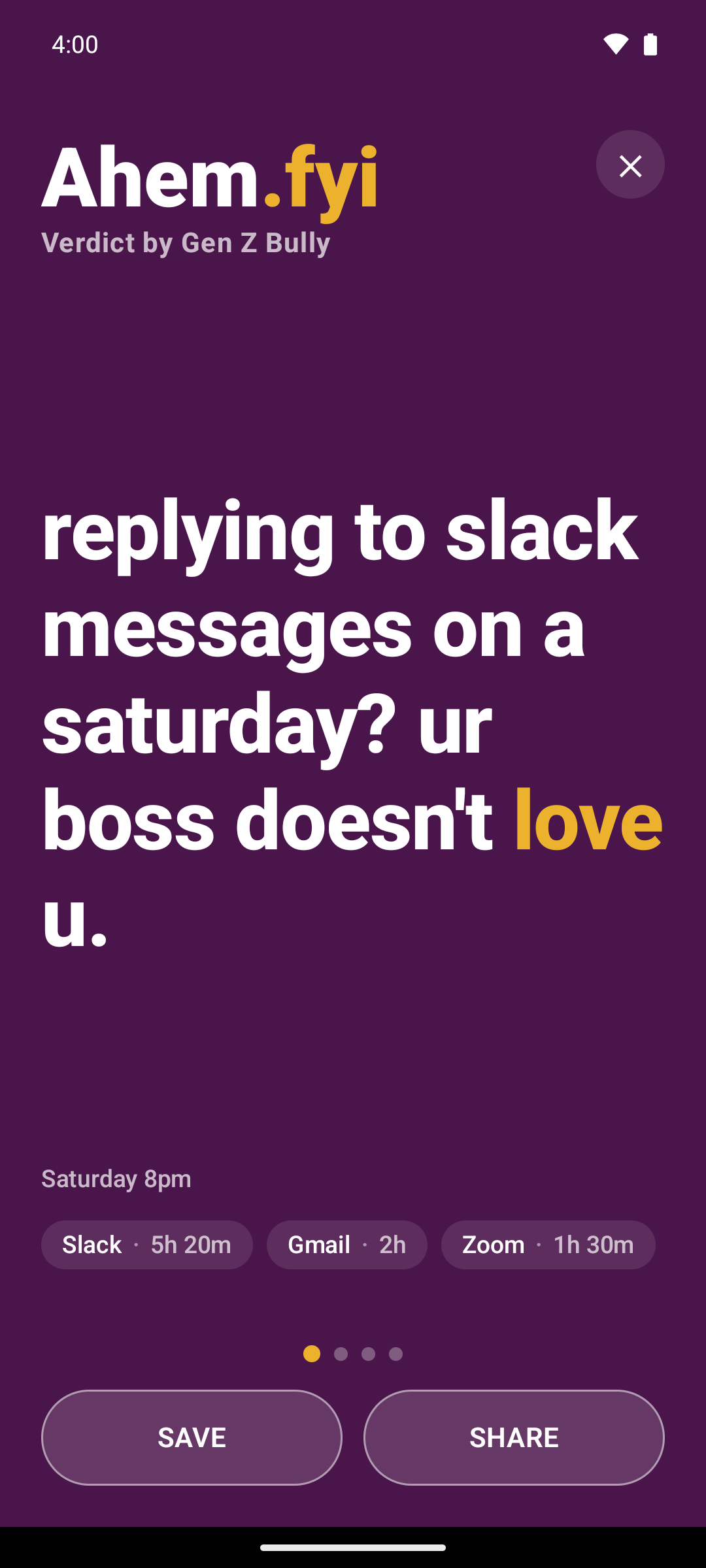 Ahem Android app screenshot showing a roast about replying to Slack messages on a Saturday.
