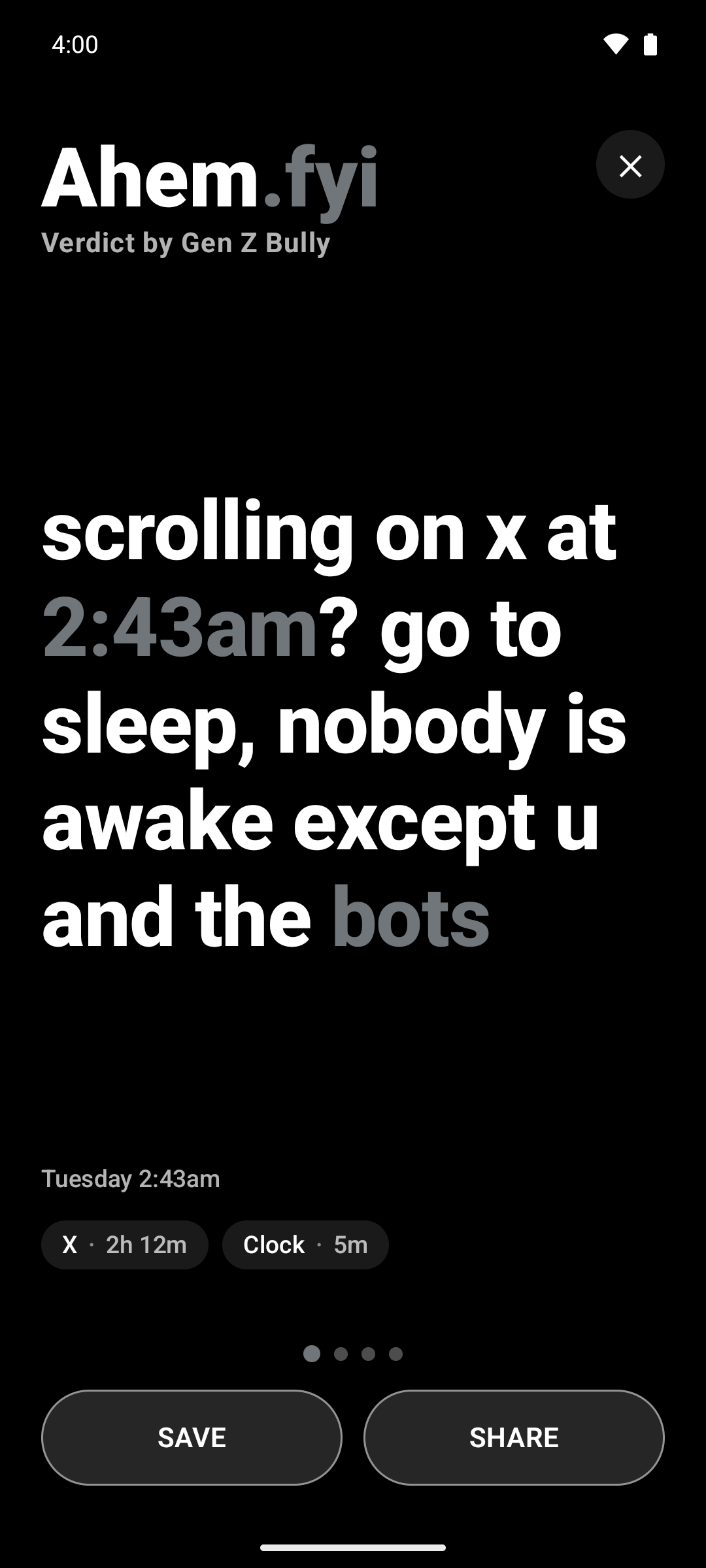 Ahem Android app screenshot showing a roast about doomscrolling on X at 2:43 a.m.